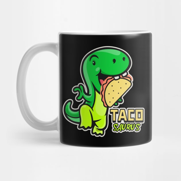 Tacosaurus Funny Taco Dinosaur by Etopix